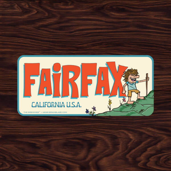 Gremmies Hiker FAIRFAX CALIFORNIA Sticker